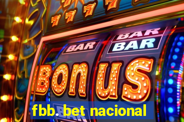 fbb. bet nacional